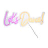 Neonlamp lets dance - multikleur - 17x43 cm