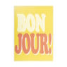 Poster bonjour - geel/rood - 70x50 cm