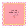 Siertegel kind of wonderful - multikleur - 10x10x0.5 cm