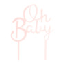 Tasty Me cake topper - Oh Baby - roze