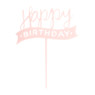 Tasty Me cake topper - Happy Birthday - roze